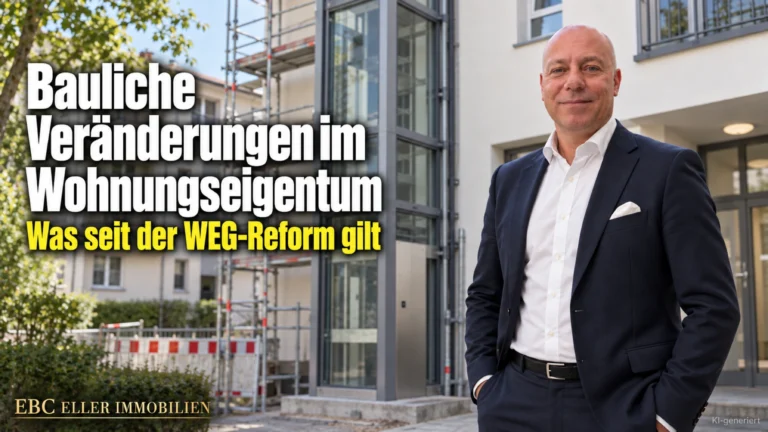 Bauliche Veränderungen im Wohnungseigentum: Was seit der WEG-Reform gilt. EBC Eller Immobilien erklärt Hausverwaltungen privilegierte bauliche Veränderung und Gemeinschaftsordnung.