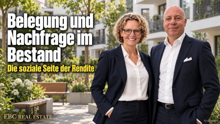 Belegung und Nachfrage im Bestand: Die soziale Seite der Rendite. EBC Real Estate erklärt im Asset Management Belegungsbindung, Benennungsrecht und Leerstand.