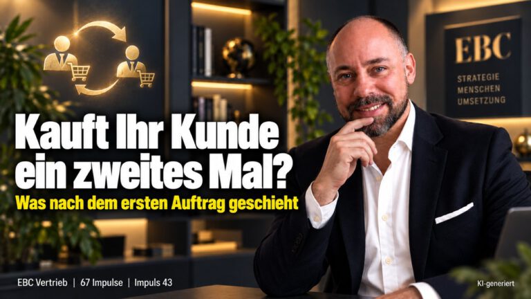 Folgeauftrag: Kauft Ihr Kunde erneut? Die Rechnung ist bezahlt. Und dann? EBC Vertrieb zeigt, wie Kundenbindung aus Bestandskunden Stammkunden mit Wiederkauf macht.