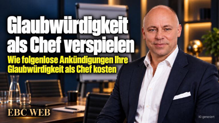 Glaubwürdigkeit als Chef verspielen: Vier Vorhaben im Januar. EBC Eller Business Consulting zeigt in der Personalführung, wie umgesetzte Vorhaben Vertrauen im Team schaffen.