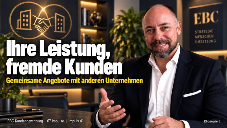 Joint Venture: Ihre Leistung, fremde Kunden. Zwei Betriebe, ein Kundenstamm. EBC Kundengewinnung zeigt, wie ein gemeinsames Angebot als Joint Venture neue Kunden erschließt.