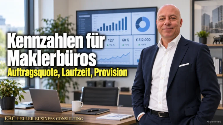 Kennzahlen für Maklerbüros: Auftragsquote, Laufzeit, Provision. EBC Eller Business Consulting rechnet Deckungsbeitrag, Umsatzrendite und Soll-Ist-Vergleich für Makler.