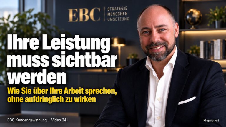 Marketing: Ihre Leistung sichtbar machen. Gute Arbeit, kaum bekannt. EBC Kundengewinnung zeigt Dienstleistern, wie Eigenwerbung Sichtbarkeit und Vertrauen schafft.