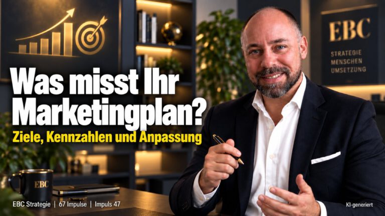 Marketingplan: Was messen Sie eigentlich? Die Anzeige läuft seit Jahren. EBC Marketing zeigt, wie Marketingcontrolling mit Soll-Ist-Vergleich jede Maßnahme prüfbar macht.