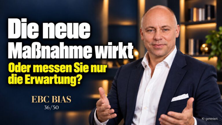 Placebo-Effekt: Warum neue Maßnahmen anfangs wirken. Wirkung ohne Wirkstoff. EBC Bias zeigt, wie Erfolgsmessung bei Veränderung echte von scheinbarer Wirkung trennt.