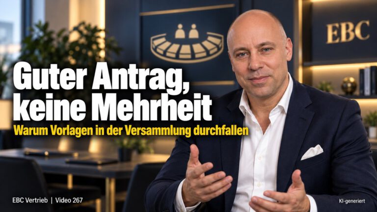 Präsentation in der Eigentümerversammlung. Guter Antrag, kein Beschluss. EBC Vertrieb zeigt Hausverwaltungen, wie eine Präsentation in der Eigentümerversammlung zum Beschluss führt.