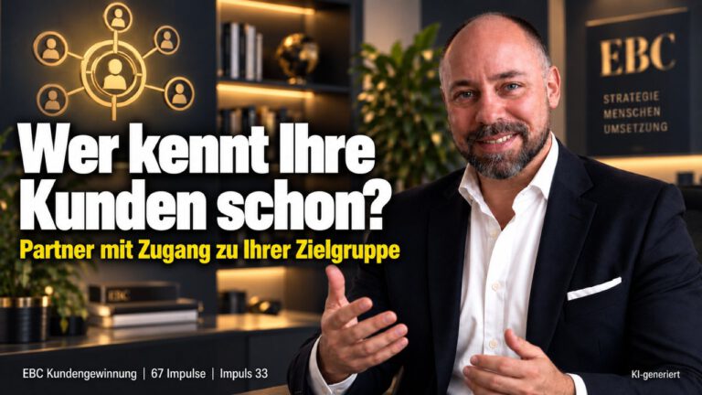 Strategische Partner: Wer kennt Ihre Kunden? Der Notar kannte alle. EBC Kundengewinnung erklärt, wie Kooperation mit Partnern Ihrer Zielgruppe Empfehlungen bringt.
