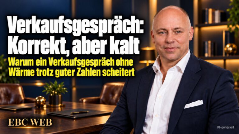 Verkaufsgespräch: Korrekt, aber kalt. Jeder Satz stimmt, nichts entsteht. EBC Eller Business Consulting zeigt, wie Gesprächsführung und Sympathie im Kundengespräch Vertrauen schaffen.