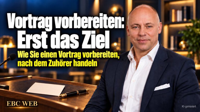 Vortrag vorbereiten: Erst das Ziel. Die Frage nach dem Vortrag. EBC Eller Business Consulting zeigt, wie Redeziel und Kernbotschaft jede Präsentation tragen.