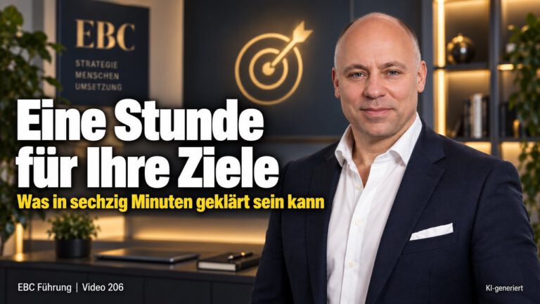 Ziele klären: Eine Stunde, vier Blätter. Voller Kalender, leere Ziele. EBC Führung ordnet Jahresziele, Prioritäten und Zeitmanagement für die Unternehmensführung.